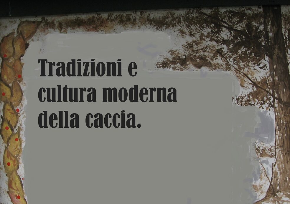 Codice etico per la caccia. Tradizioni e cultura moderna della caccia.